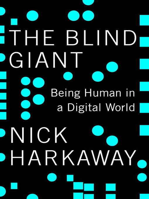 Title details for The Blind Giant by Nick Harkaway - Available